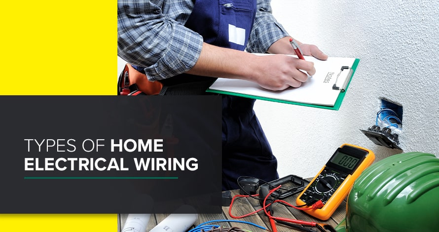 Types of home electrical wiring